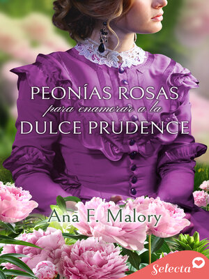 cover image of Peonías rosas para enamorar a la dulce Prudence (Los Talbot 5)